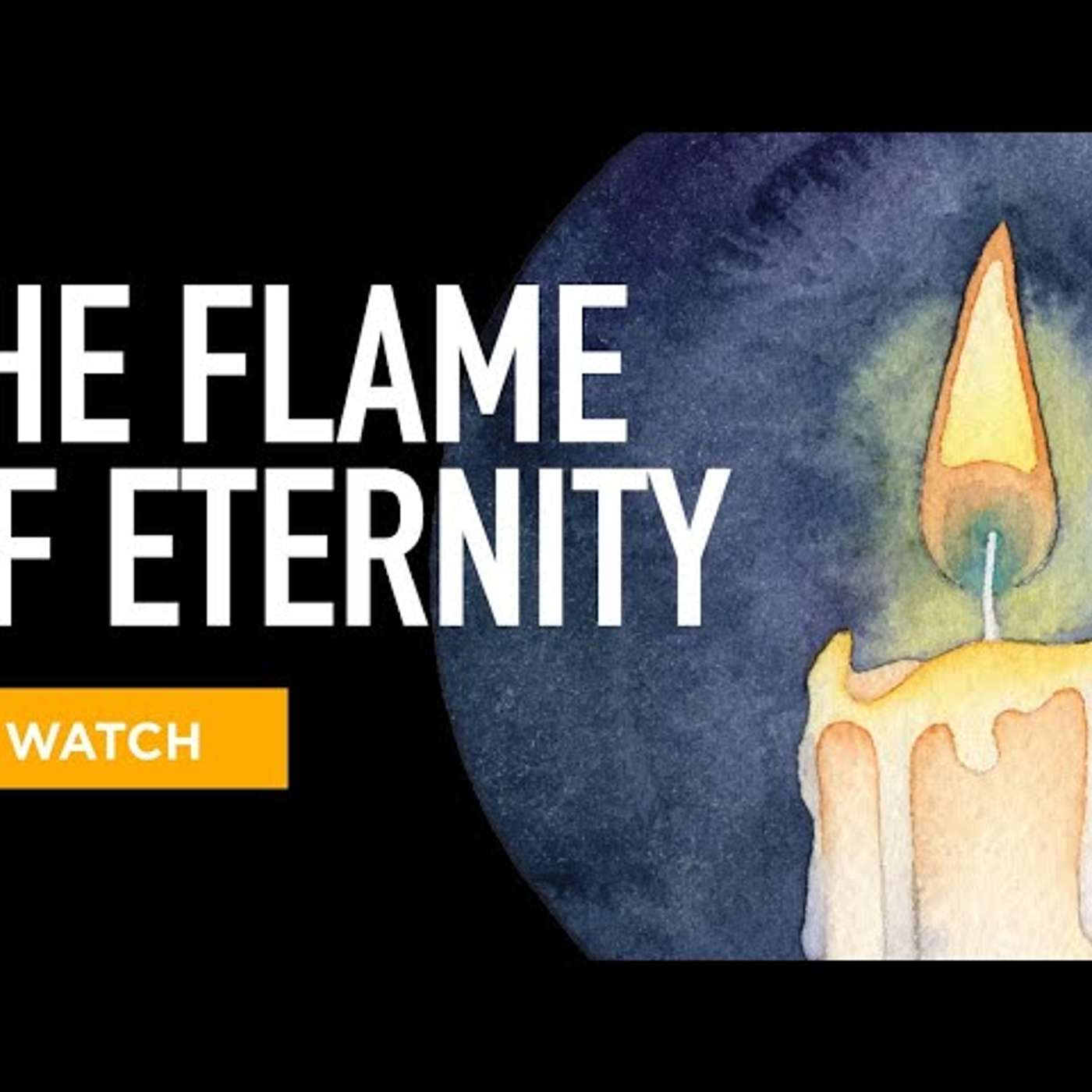 حانوكا: شعلة الأبدية