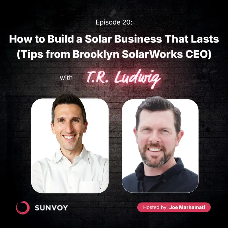How to Build a Solar Business That Lasts (Tips from Brooklyn SolarWorks CEO)
