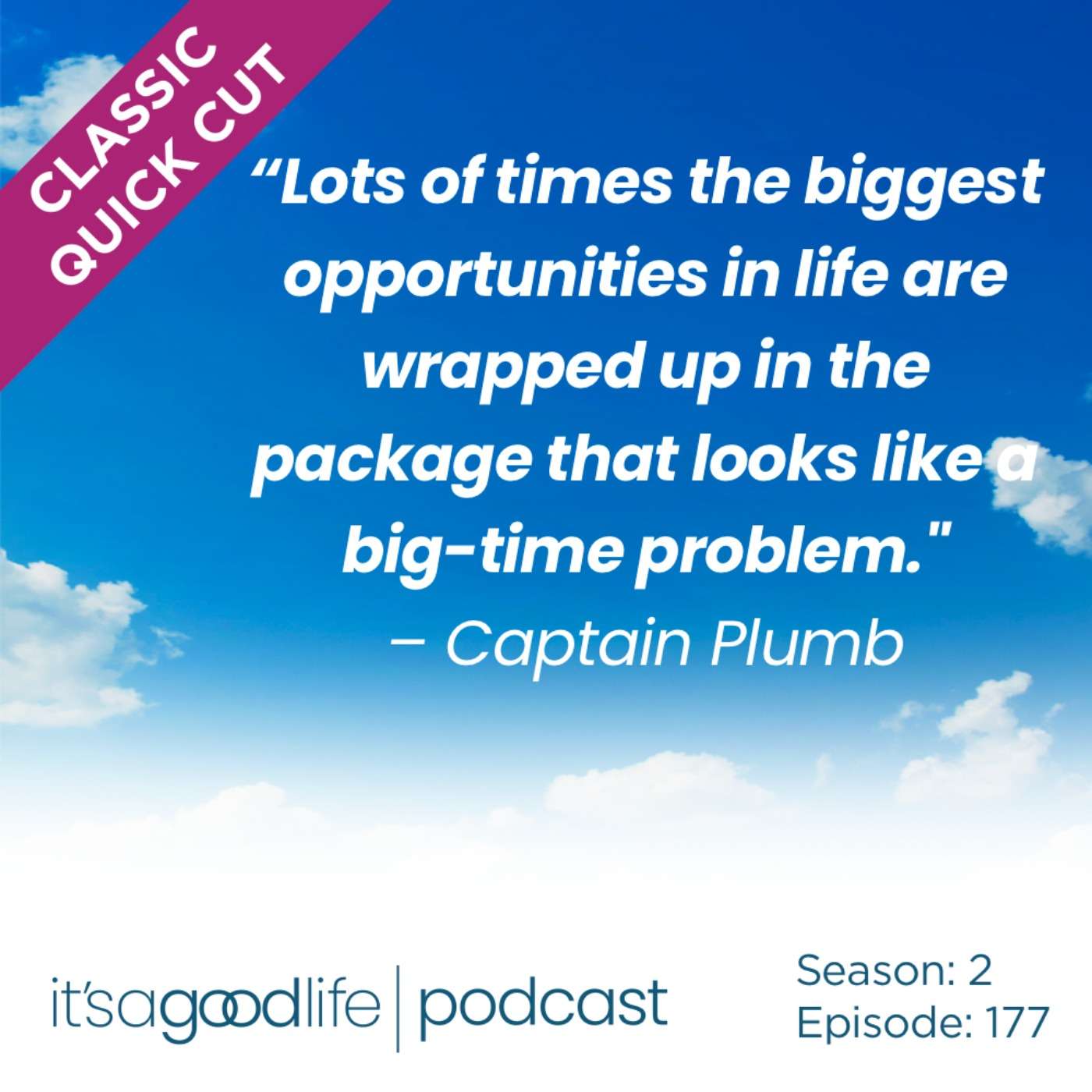 Quick Cut: S2E177 Lessons From a War Hero