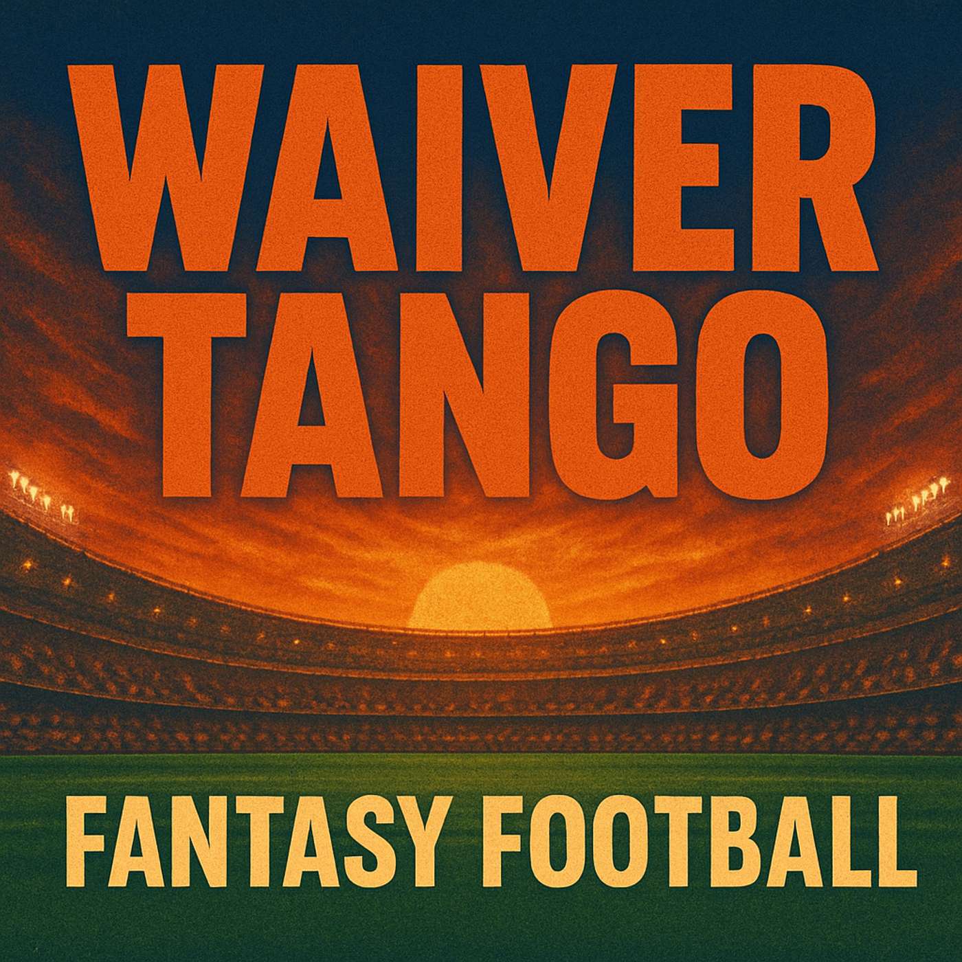 Waiver Tango Fantasy Football Podcast