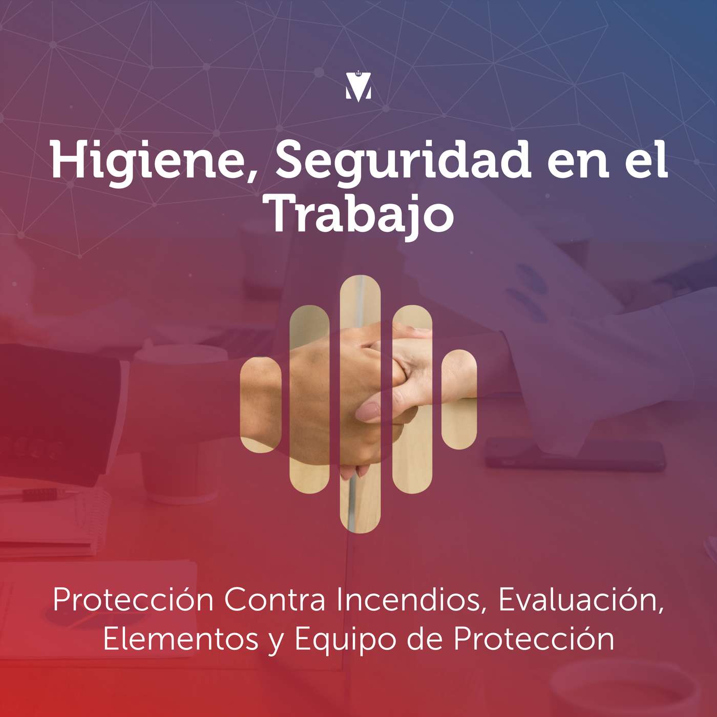 3 - HIGIENE, SEGURIDAD EN EL TRABAJO: Protección contra Incendios, Evaluación, Elementos y Equipo de Protección episode artwork