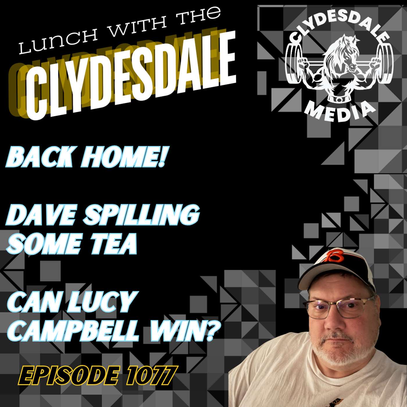 Lunch with the Clydesdale - I'm Home! episode artwork