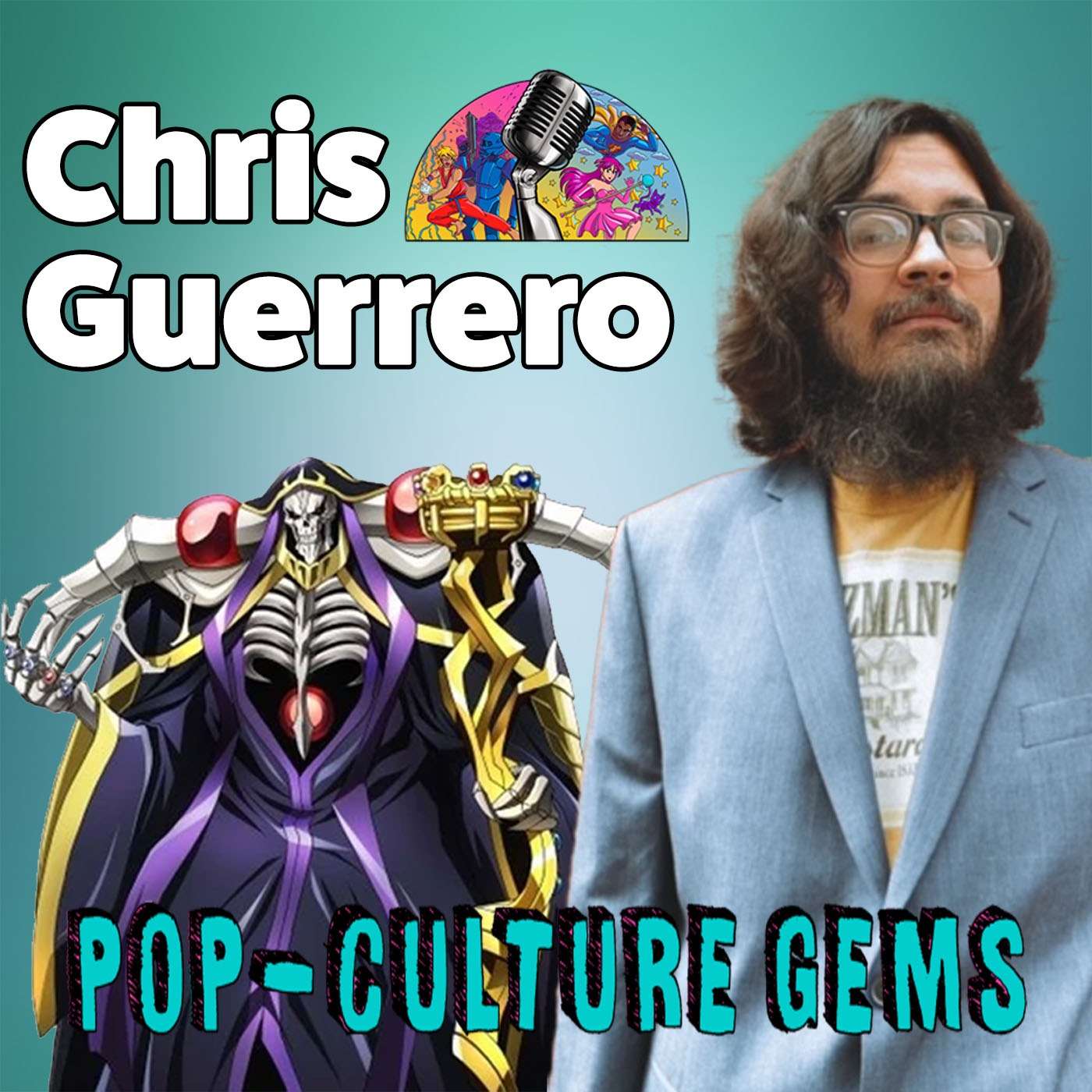 Pop-Culture Gems: Chris Guerrero