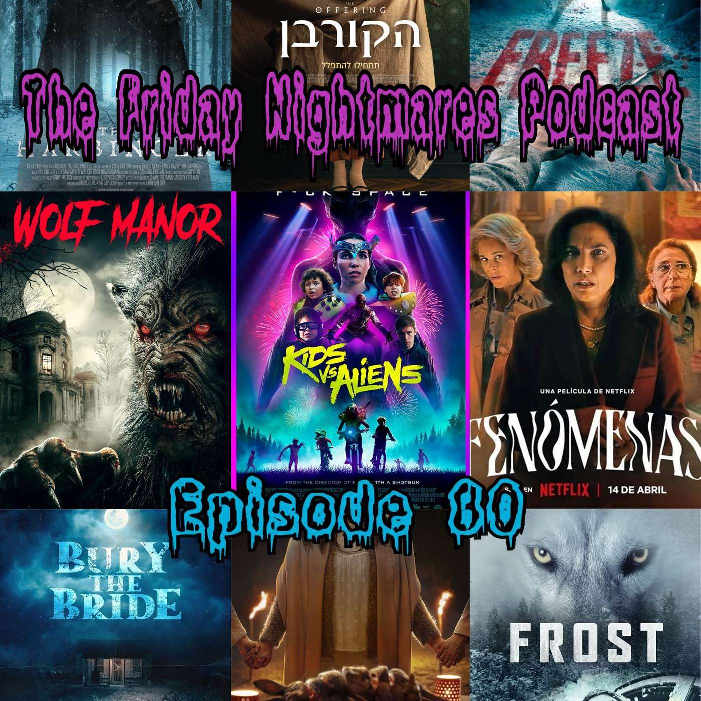 The Friday Nightmares Podcast: Episode 80 episode artwork