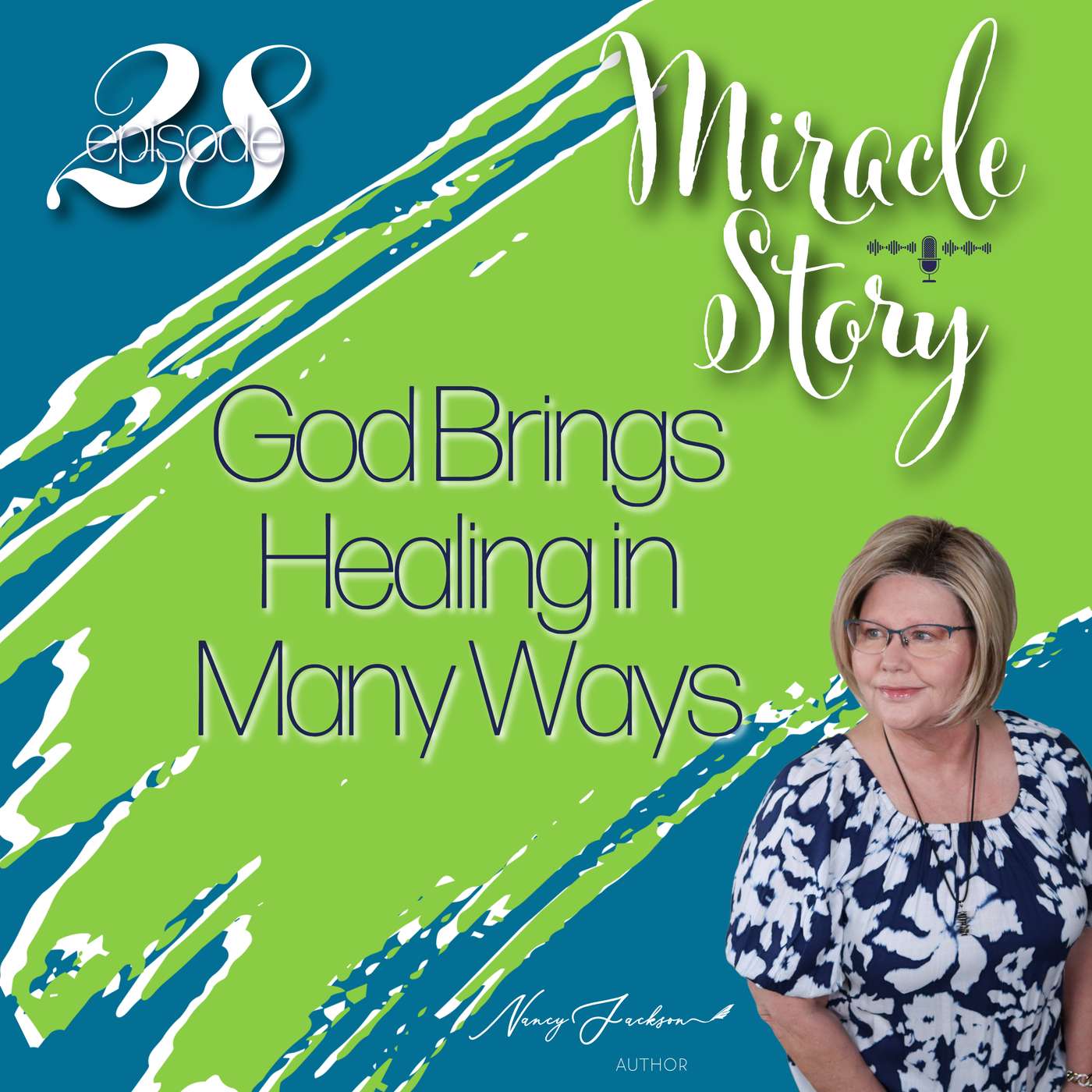 Miracle Story | God Brings Healing in Many Ways - Episode 28