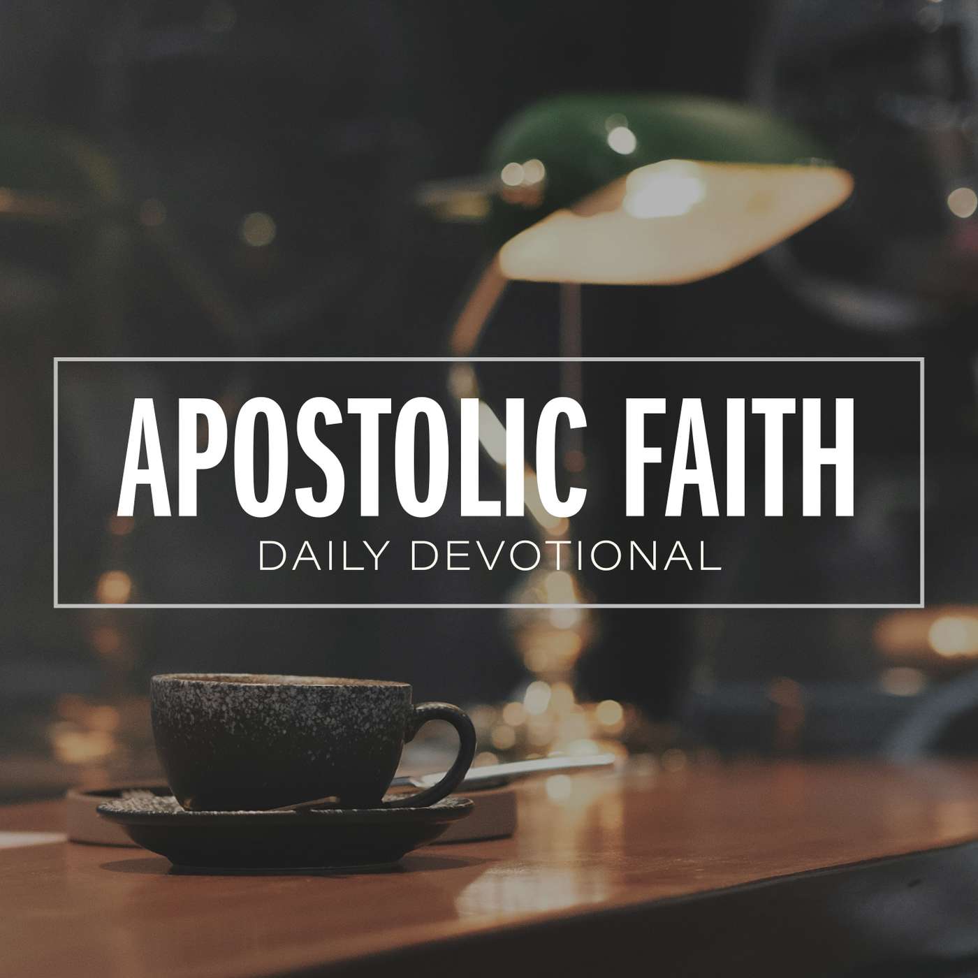 Apostolic Faith Daily Devotional