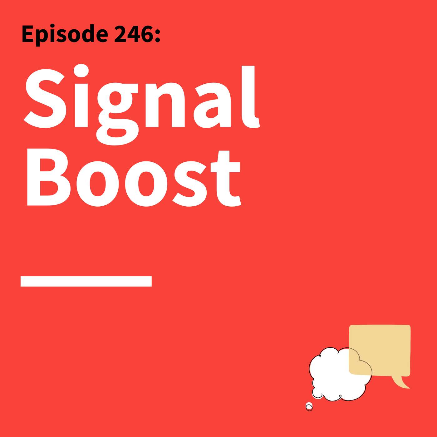 246. Shared Wisdom: How Communication Defines Culture and Builds Community 246. Shared Wisdom: How Communication Defines Culture and Builds Community