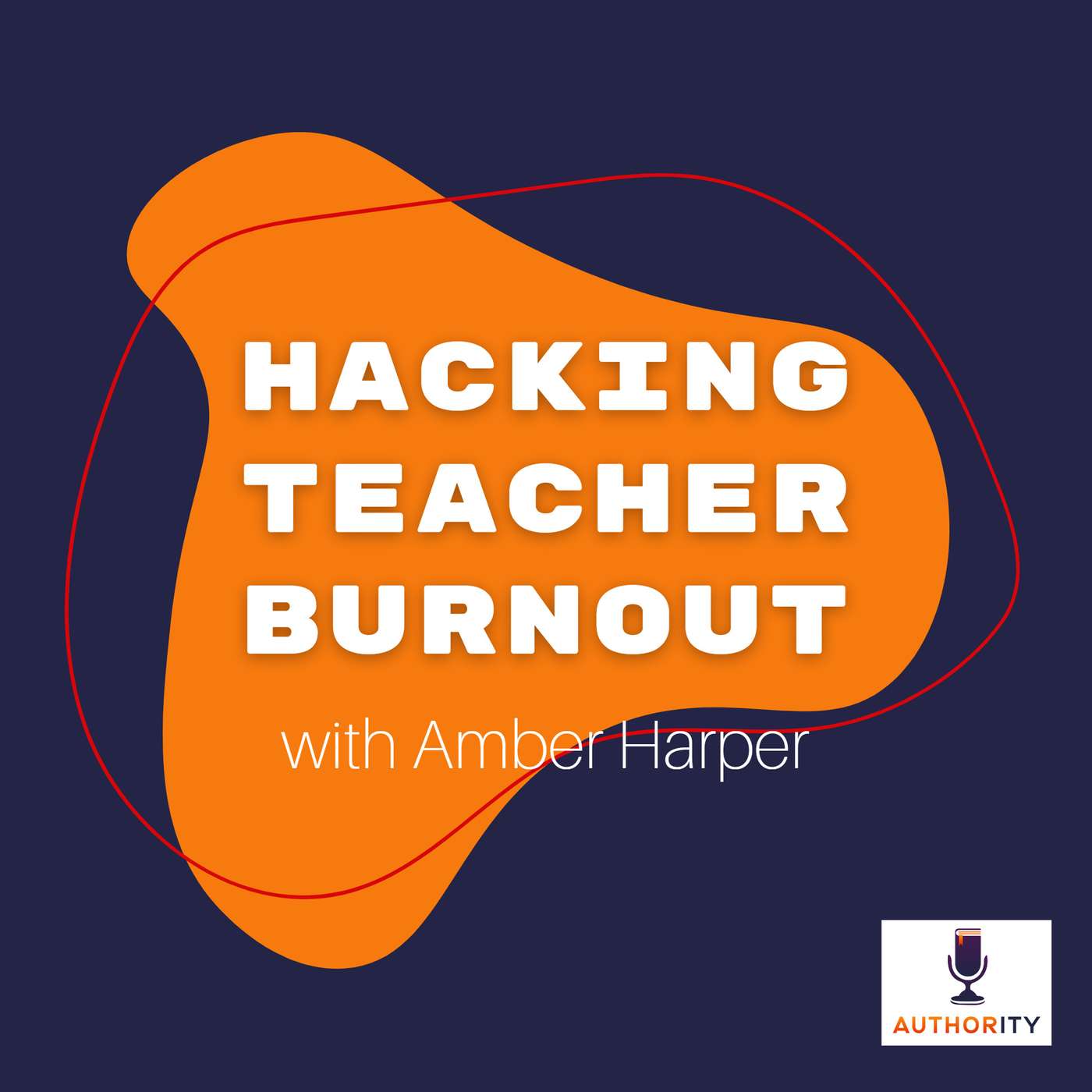 The Authority Podcast — Expert Insights and Fresh Ideas for Education Leaders