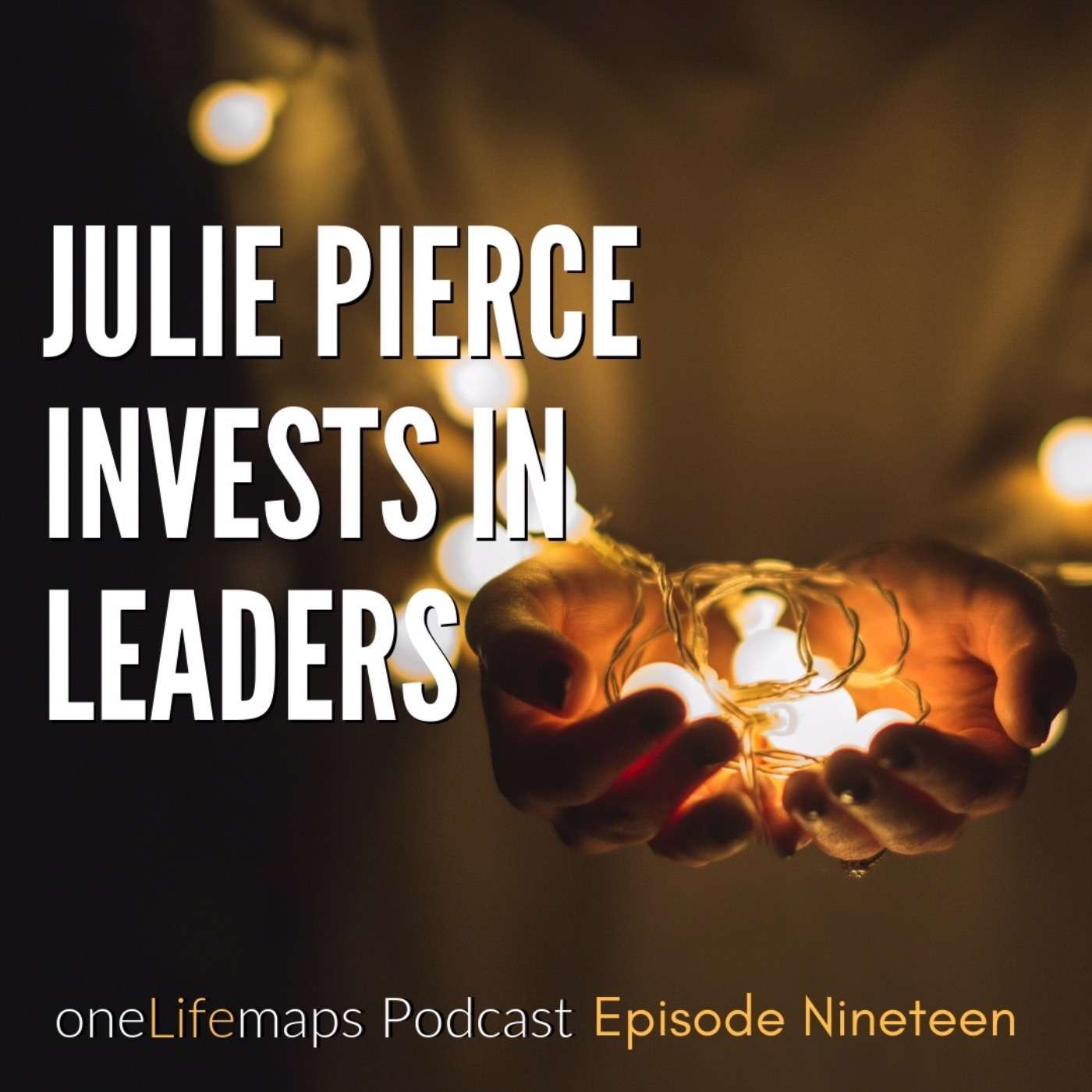 20. Julie Pierce Invests in Leaders episode artwork