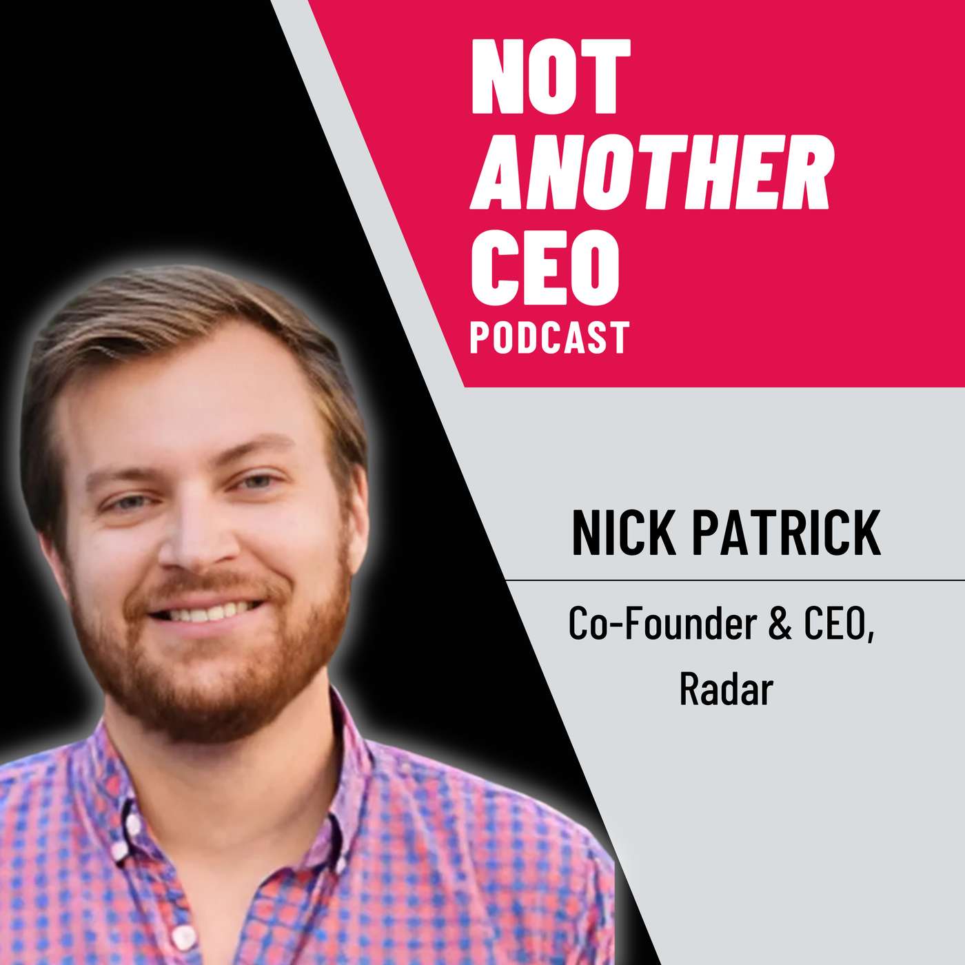 Broadening Product Offerings - Nick Patrick - Radar - Episode #61
