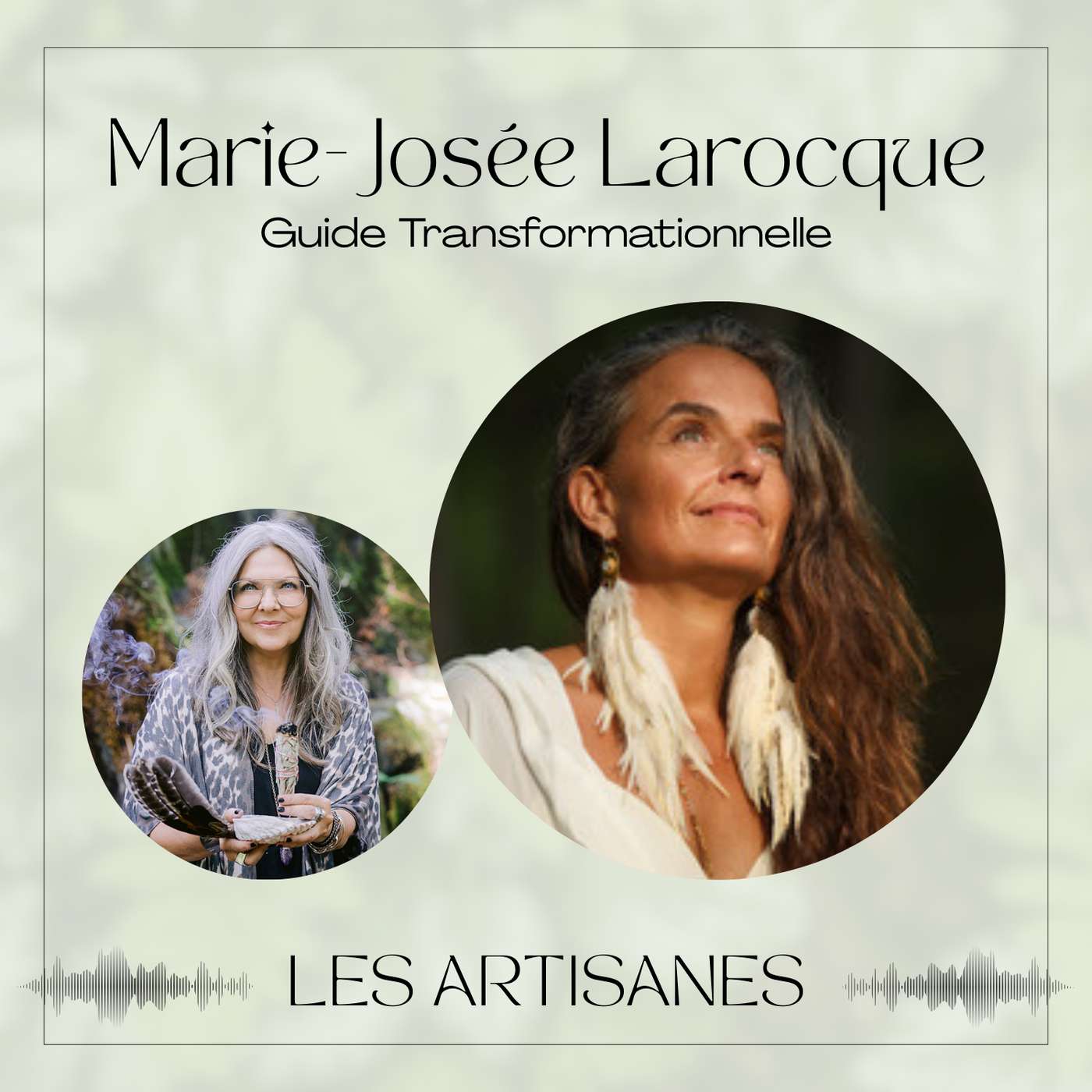 EP4-Marie-Josée Larocque | Guide Transformationnelle