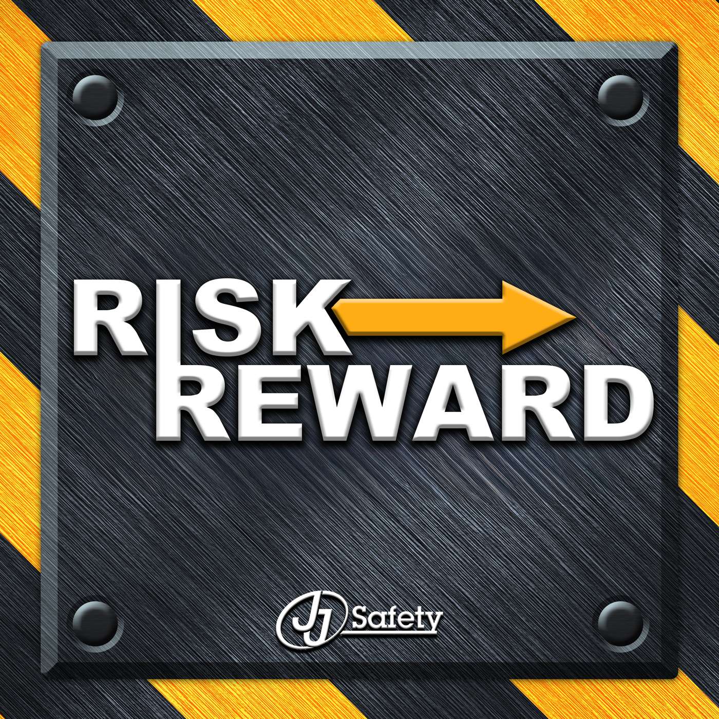 Risk To Reward: A JJ Safety Podcast podcast artwork