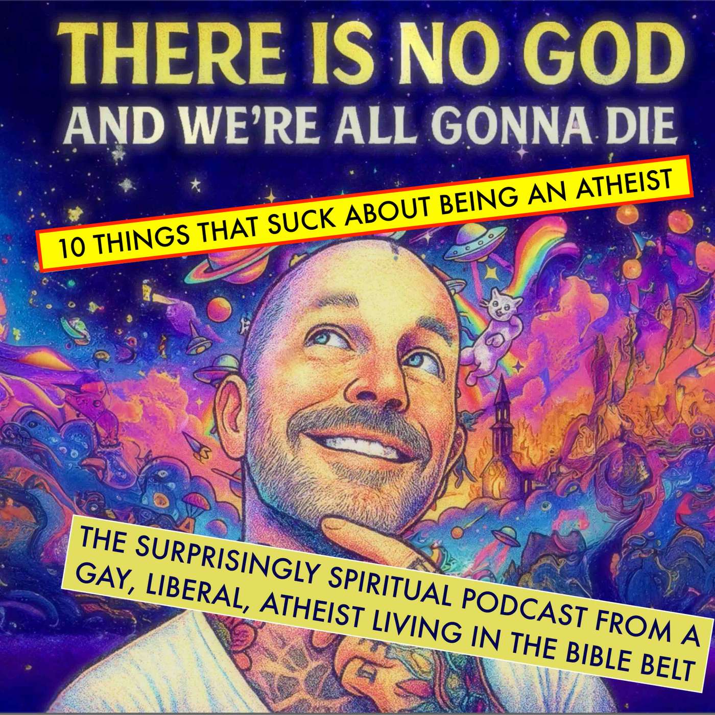 There Is No God And We\'re All Gonna Die