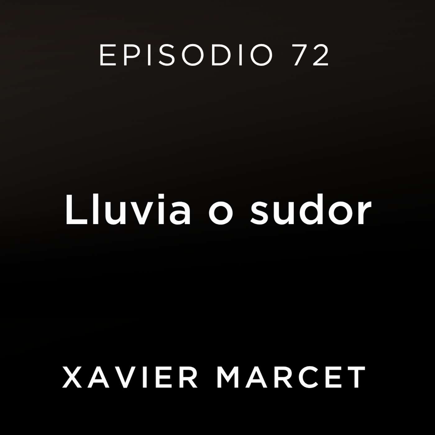 Lluvia o sudor