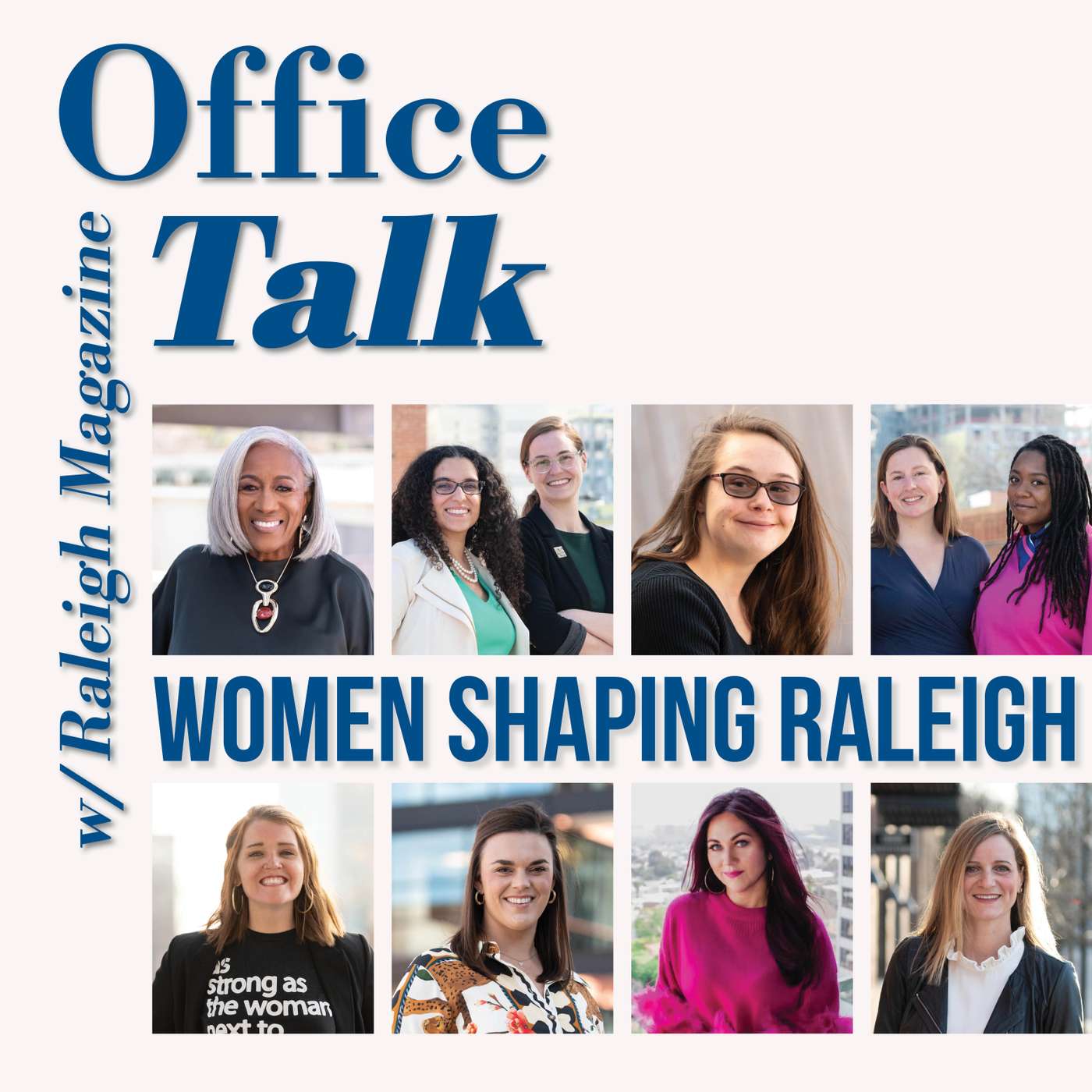 Office Talk with Raleigh Magazine
