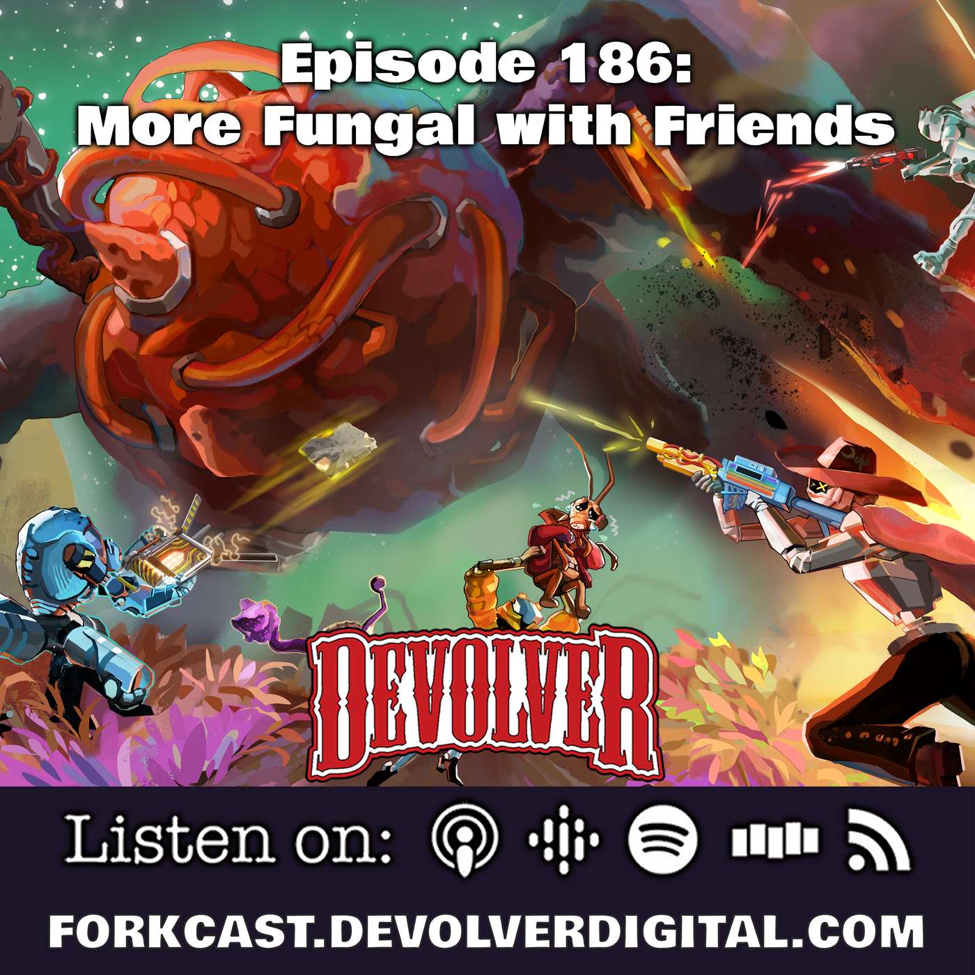 Episode 186: More Fungal with Friends