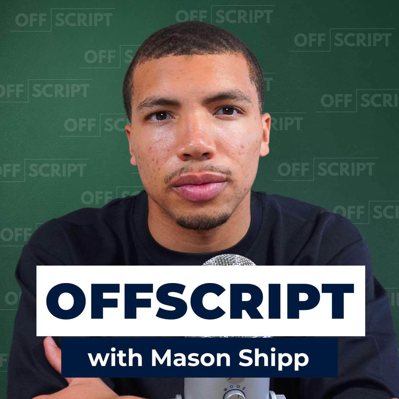 OFFSCRIPT with Mason Shipp podcast artwork
