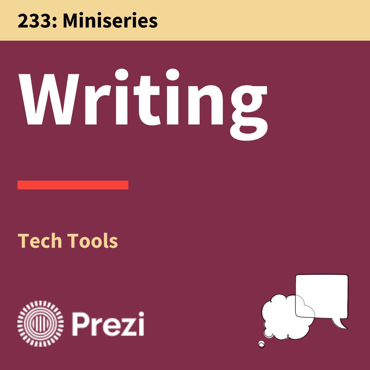 233. Tech Tools: Write with Confidence and Impact 233. Tech Tools: Write with Confidence and Impact