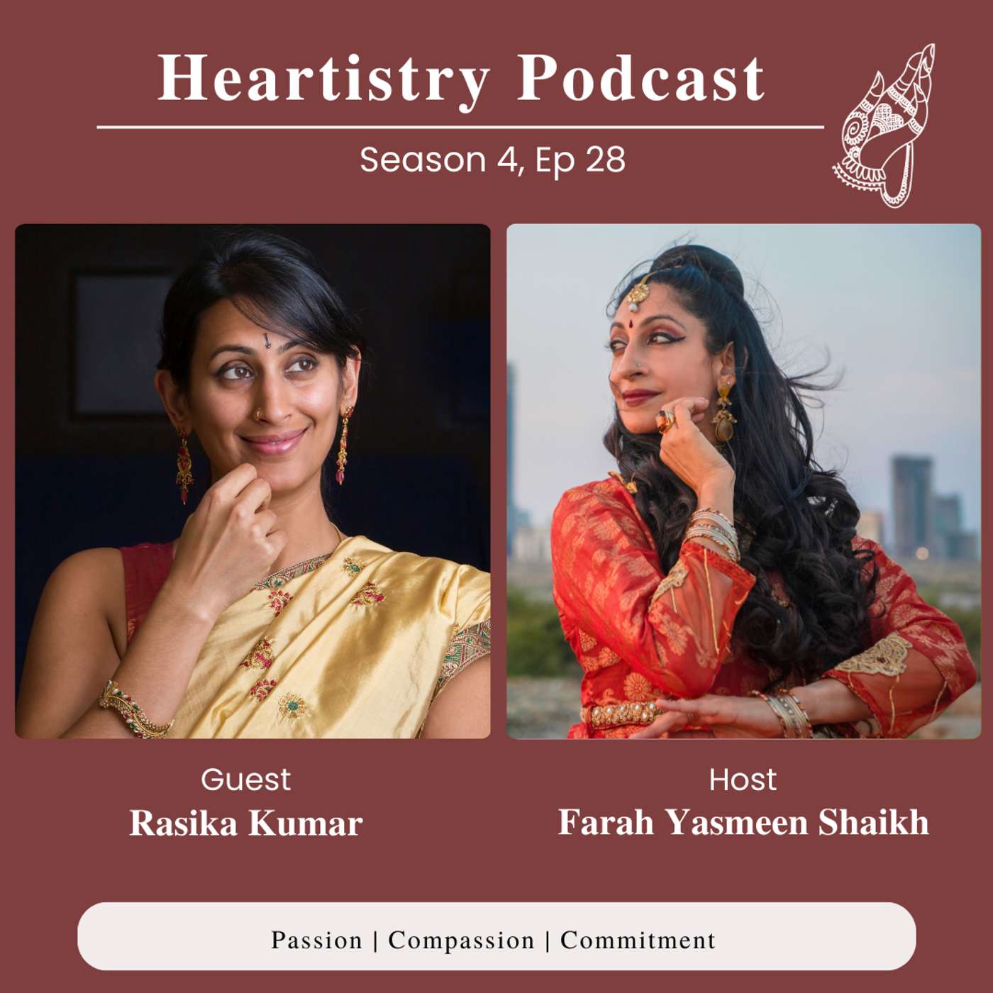 S4 Ep 28 - Rasika Kumar - Bharatanatyam Artist, Performer & Choreographer episode artwork