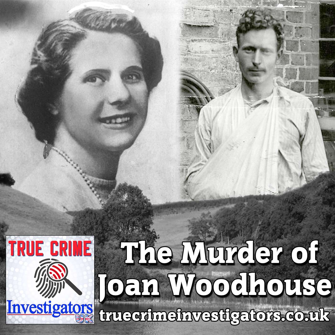 The Murder of Joan Woodhouse (Part 1 of 2) - The Unsolved Death episode artwork