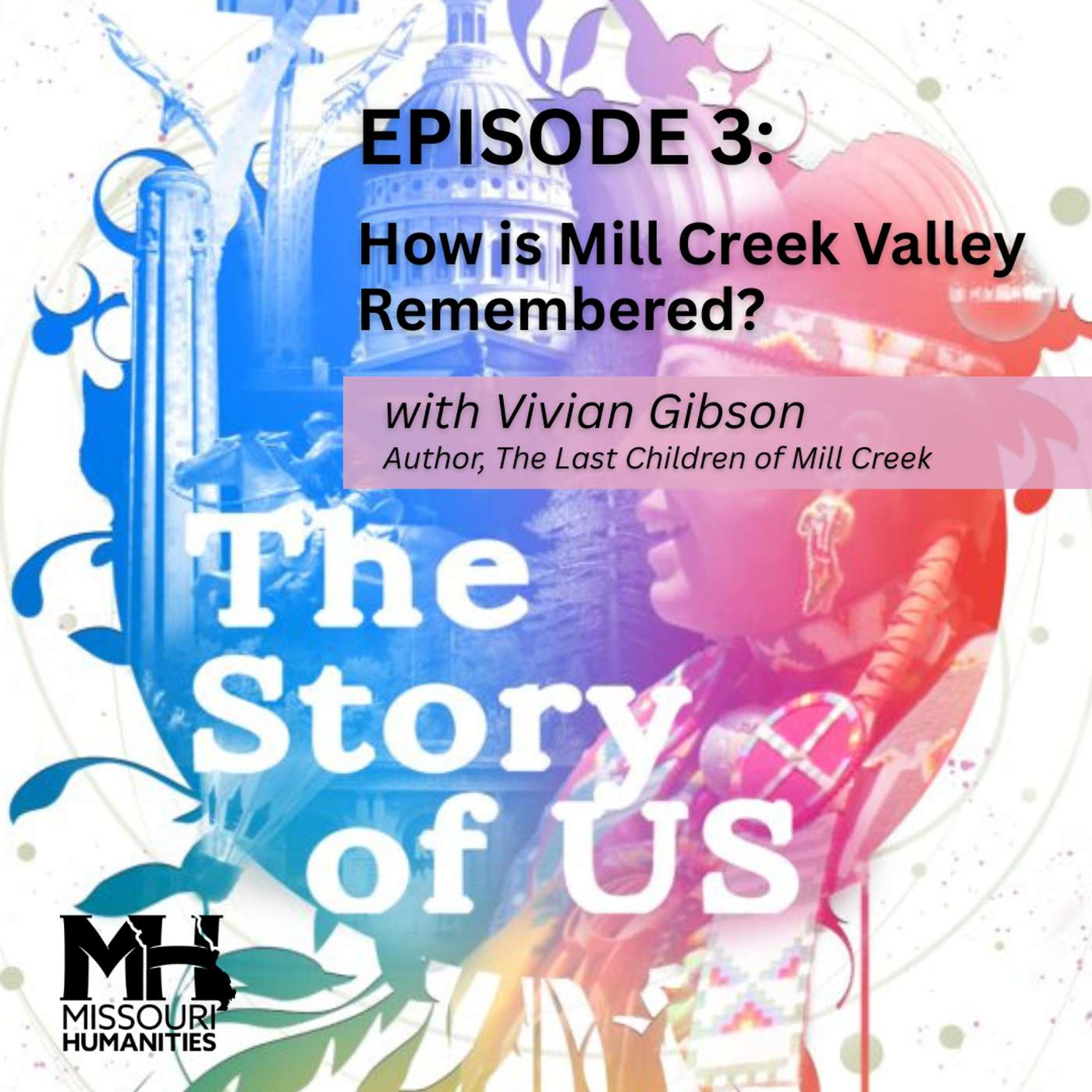 S5 E4: How is Mill Creek Valley Remembered? episode artwork