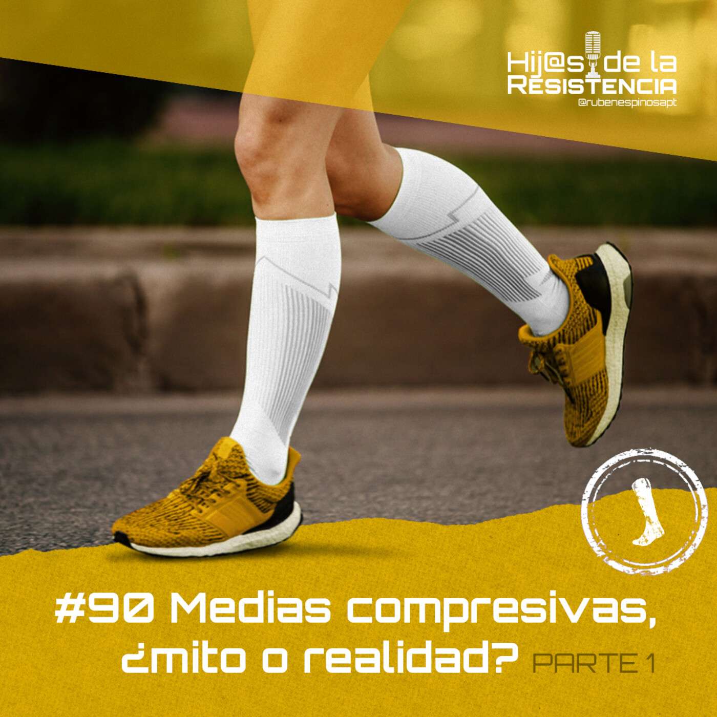 #90 Medias compresivas, ¿mito o realidad? - Parte 1