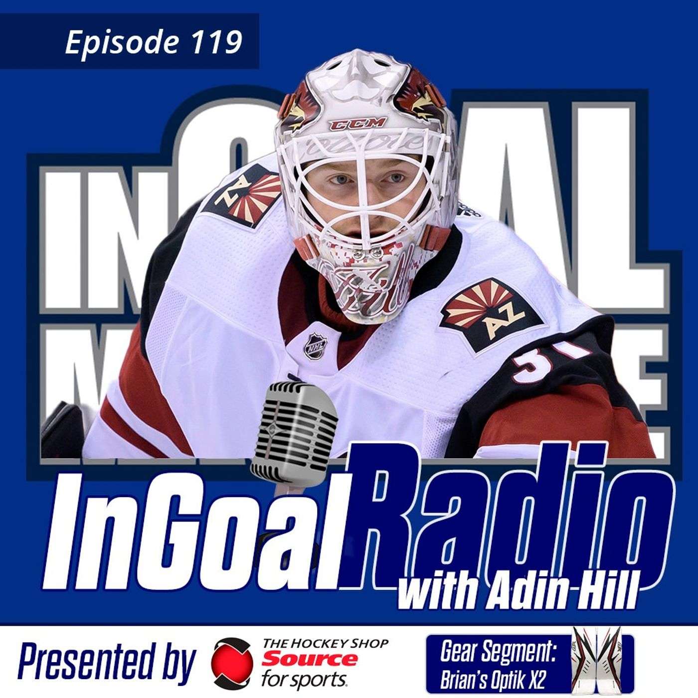 Episode 119 with Adin Hill featuring Brian's Optik X2 episode artwork