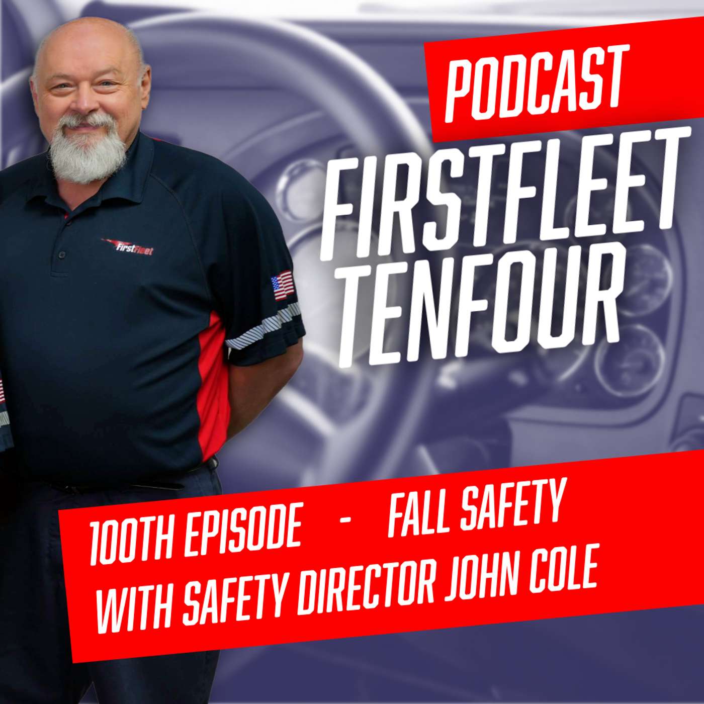 100th Episode - Fall Safety with John Cole