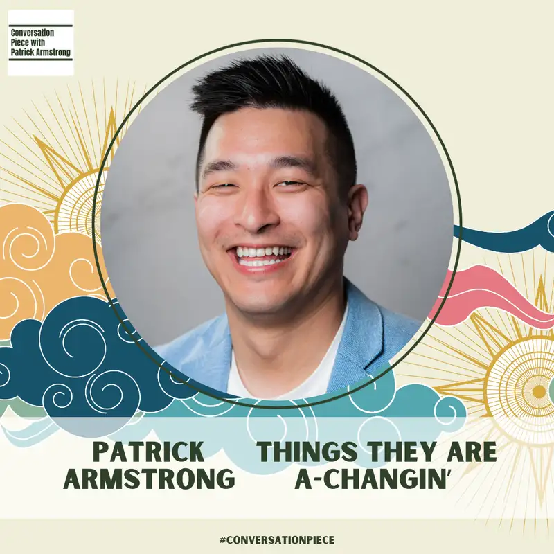 Things They Are A-Changin'