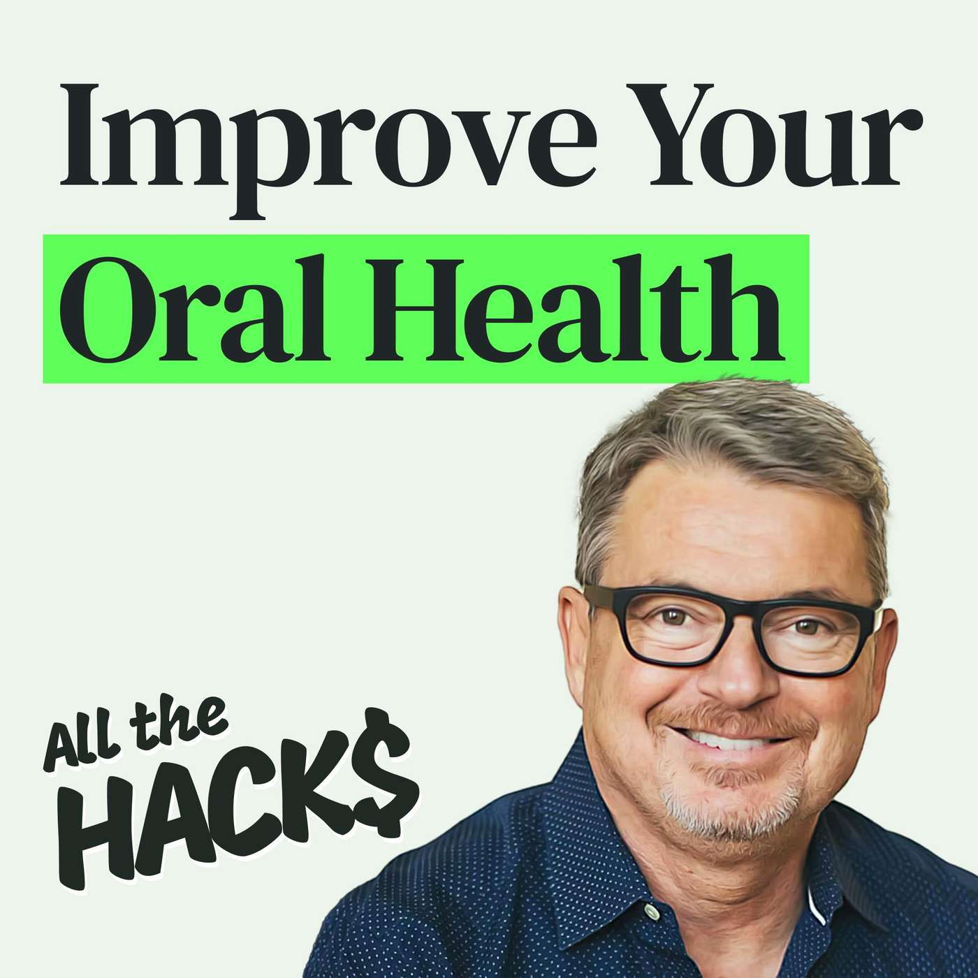 Optimize Your Oral Health for a Longer Life with Dr. Mark Burhenne