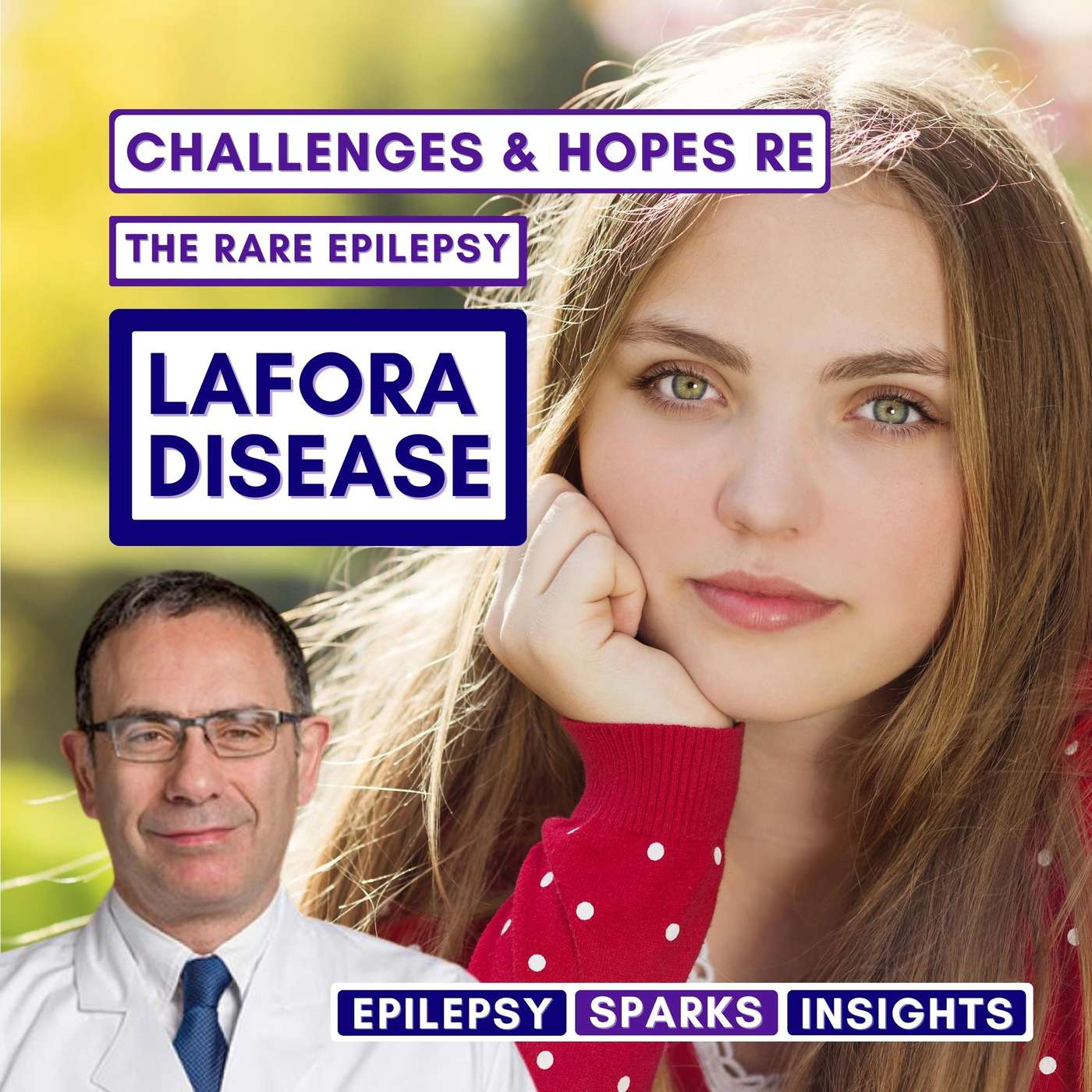 Genetic Epilepsy - Lafora Disease - Challenges & Hopes - Berge Minassian episode artwork