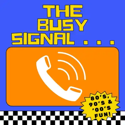 The Busy Signal