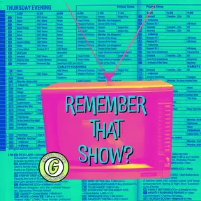 Remember That Show?