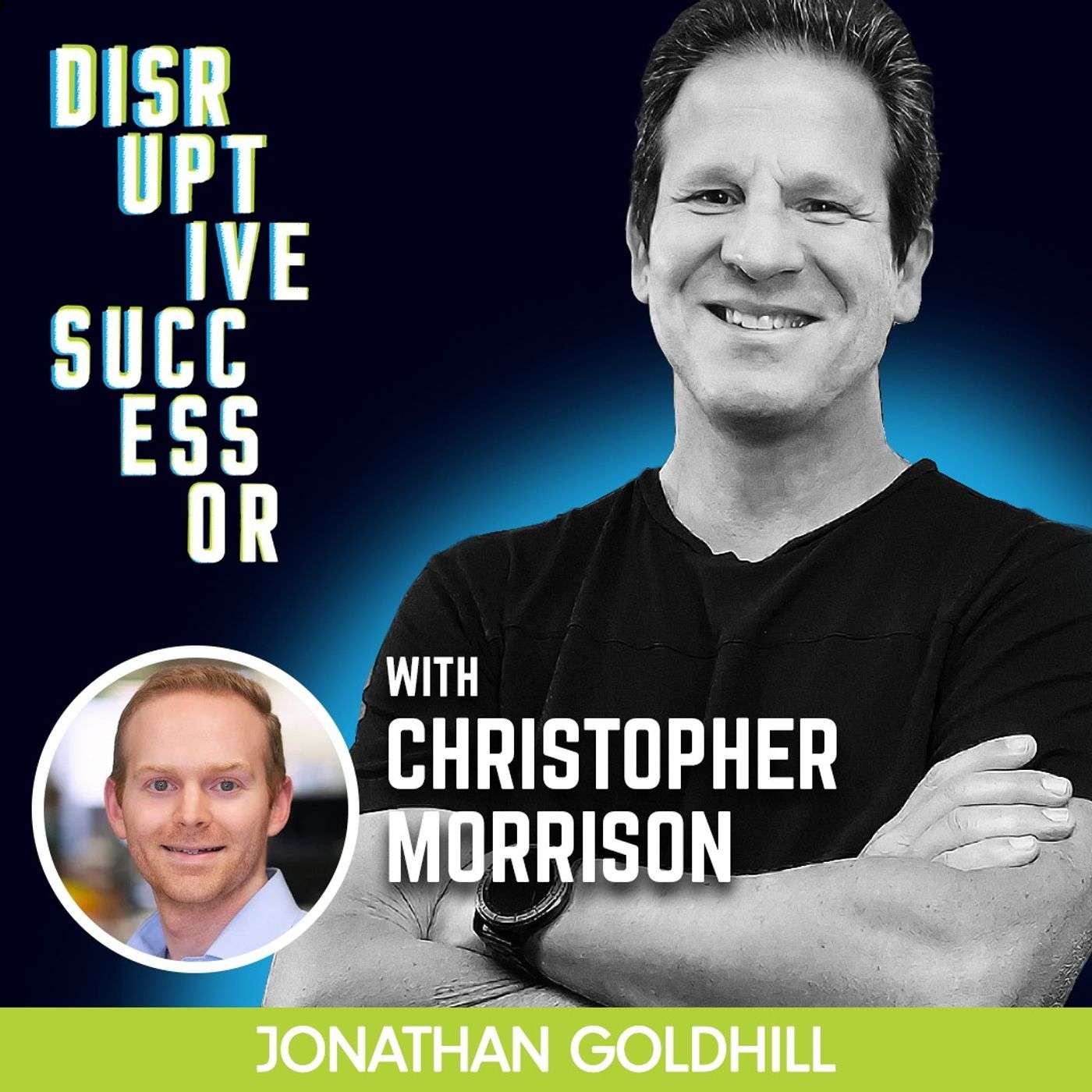 Disruptive Successor Podcast