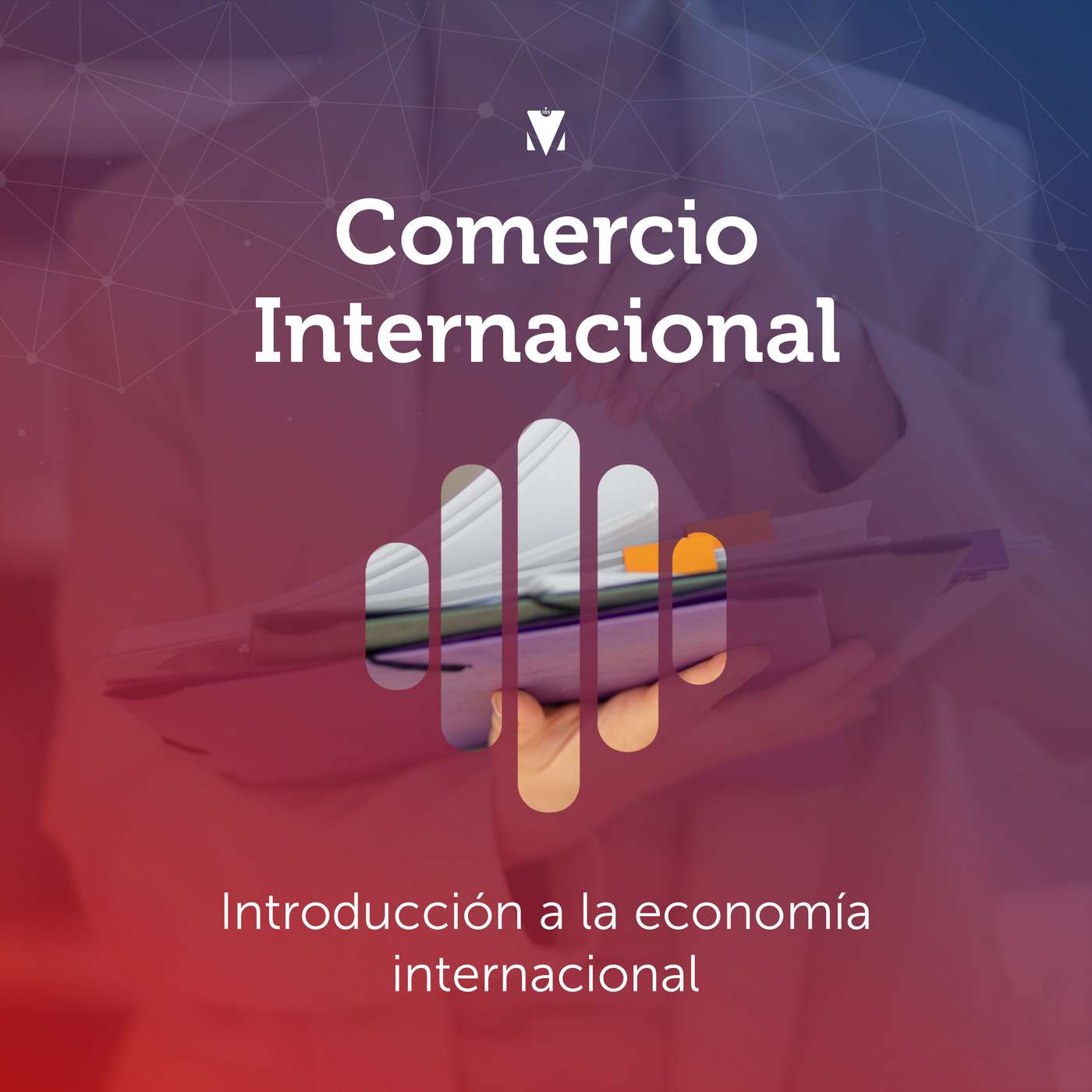 1 - COMERCIO INTERNACIONAL: Introducción a la economía internacional episode artwork