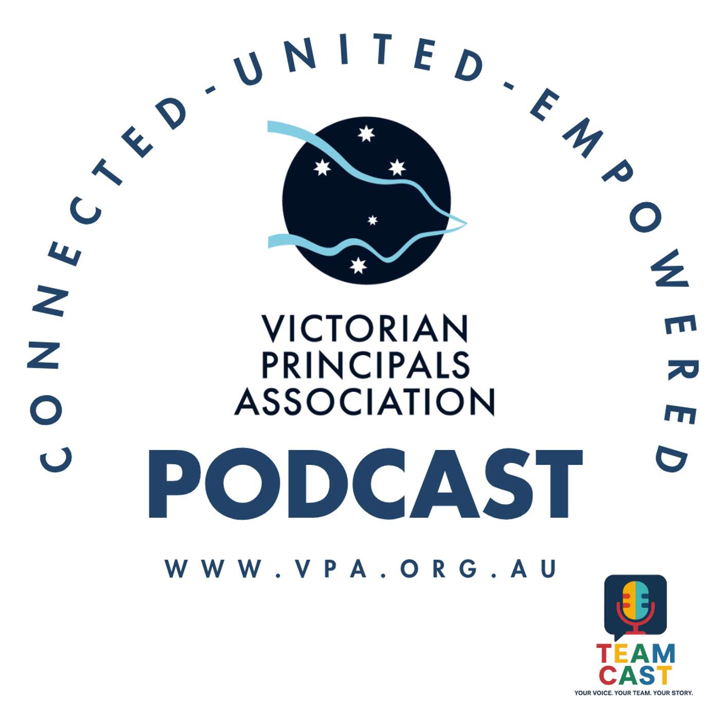 Victorian Principals Association - CONNECTED - UNITED - EMPOWERED