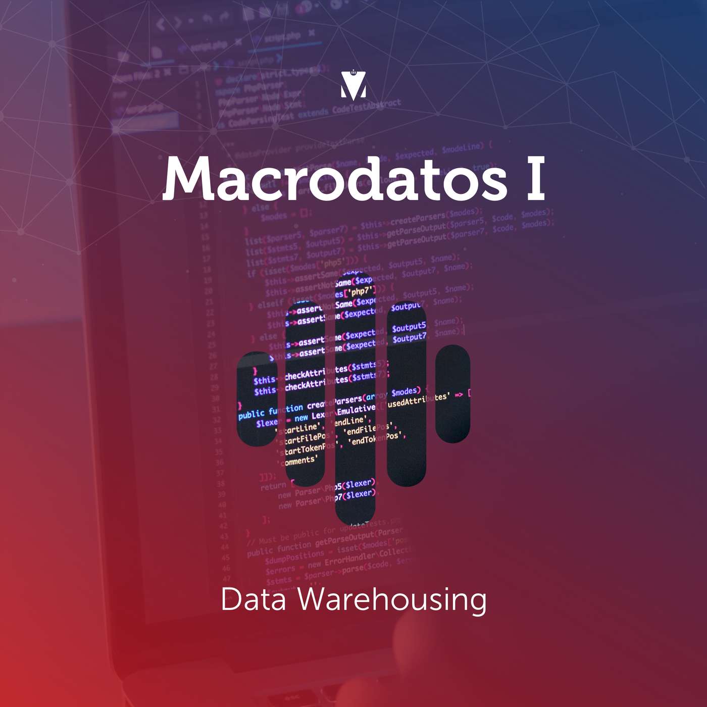 2 - MACRODATOS I: Data Warehousing episode artwork