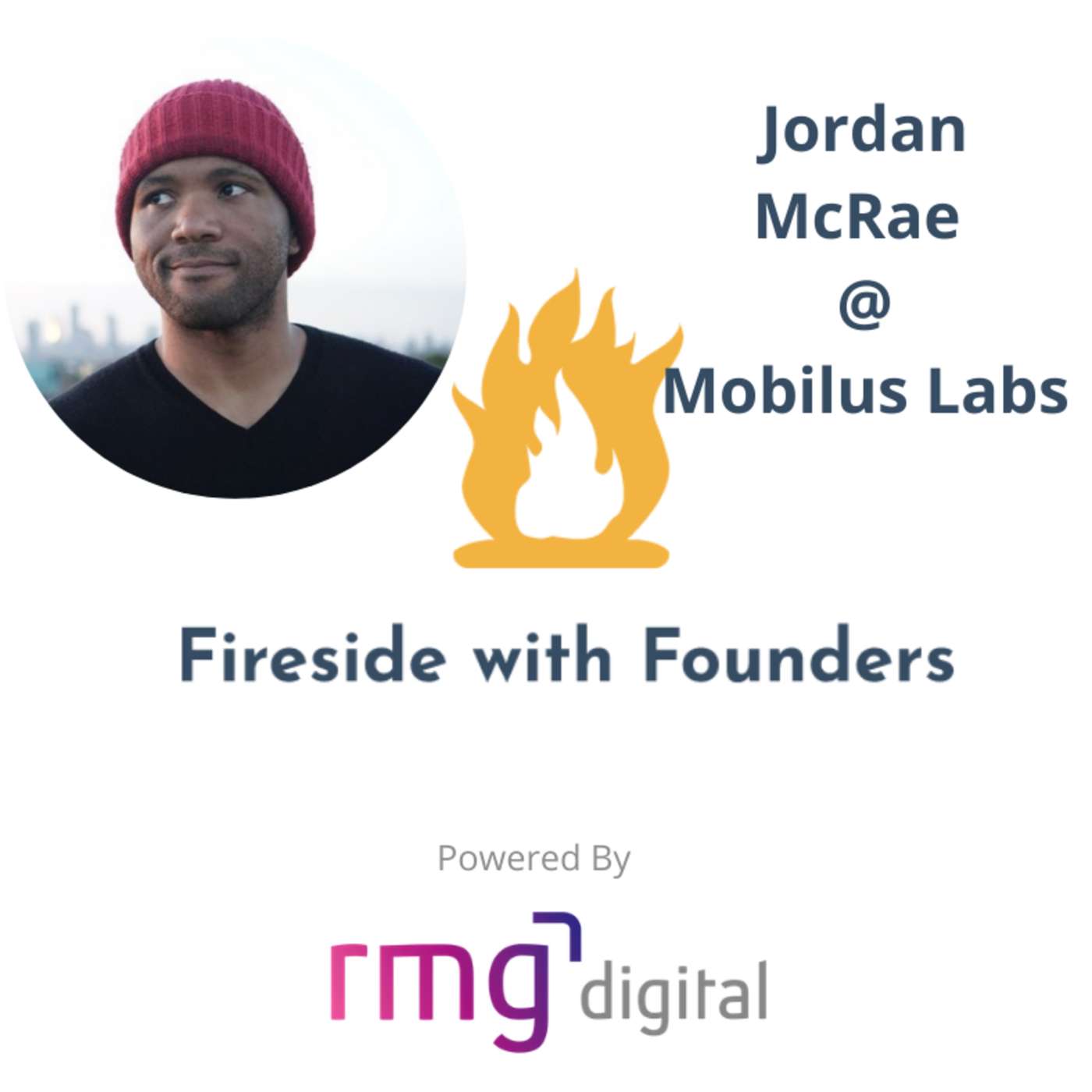 Fireside with Founders & Leaders