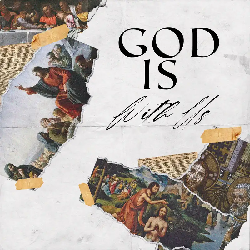 God is : With Us (Immanuel)