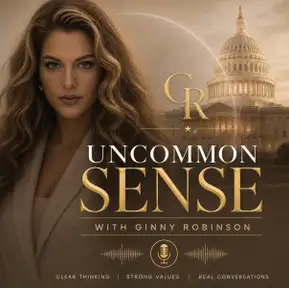 Uncommon Sense with Ginny Robinson