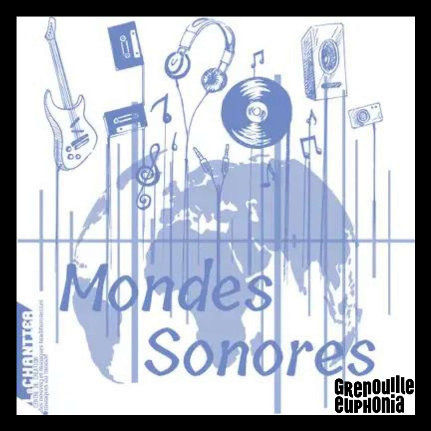 Mondes Sonores - Le Chantier