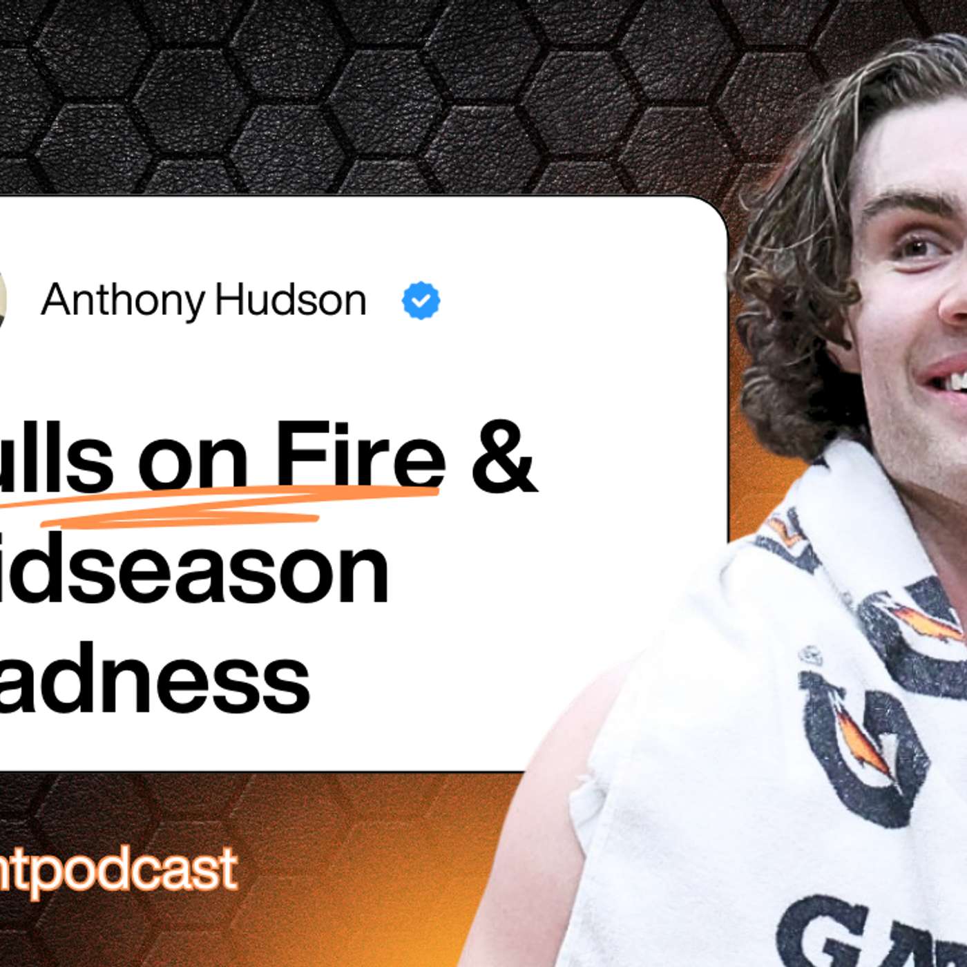 Bulls on Fire & Midseason Madness