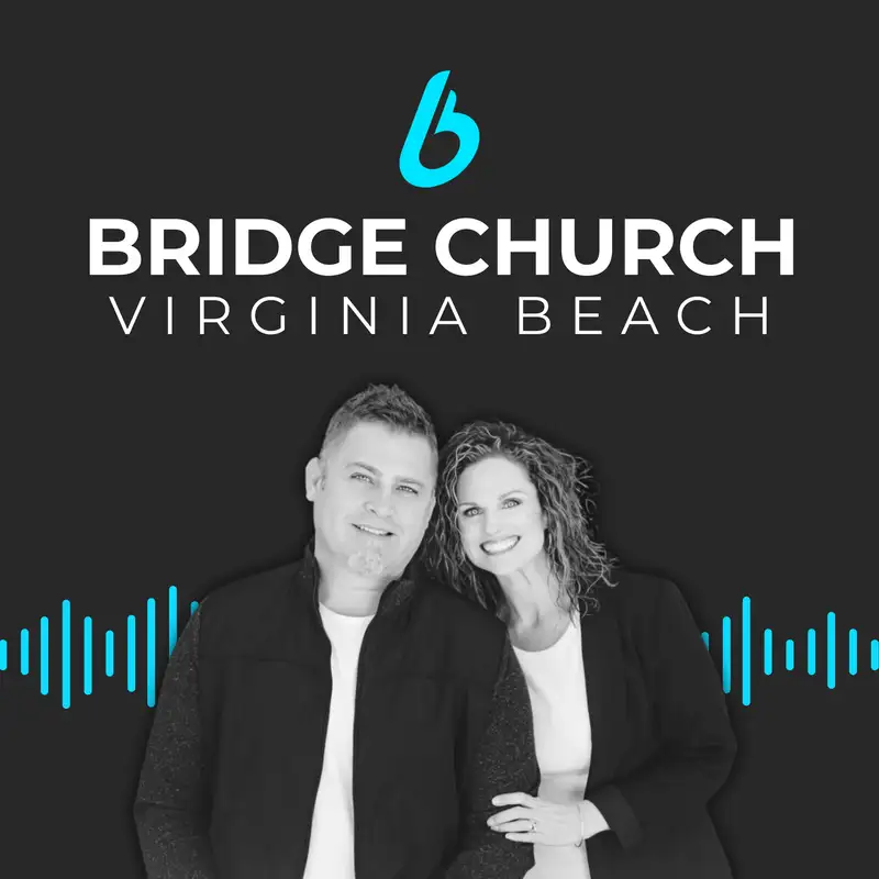Bridge Church Virginia Beach