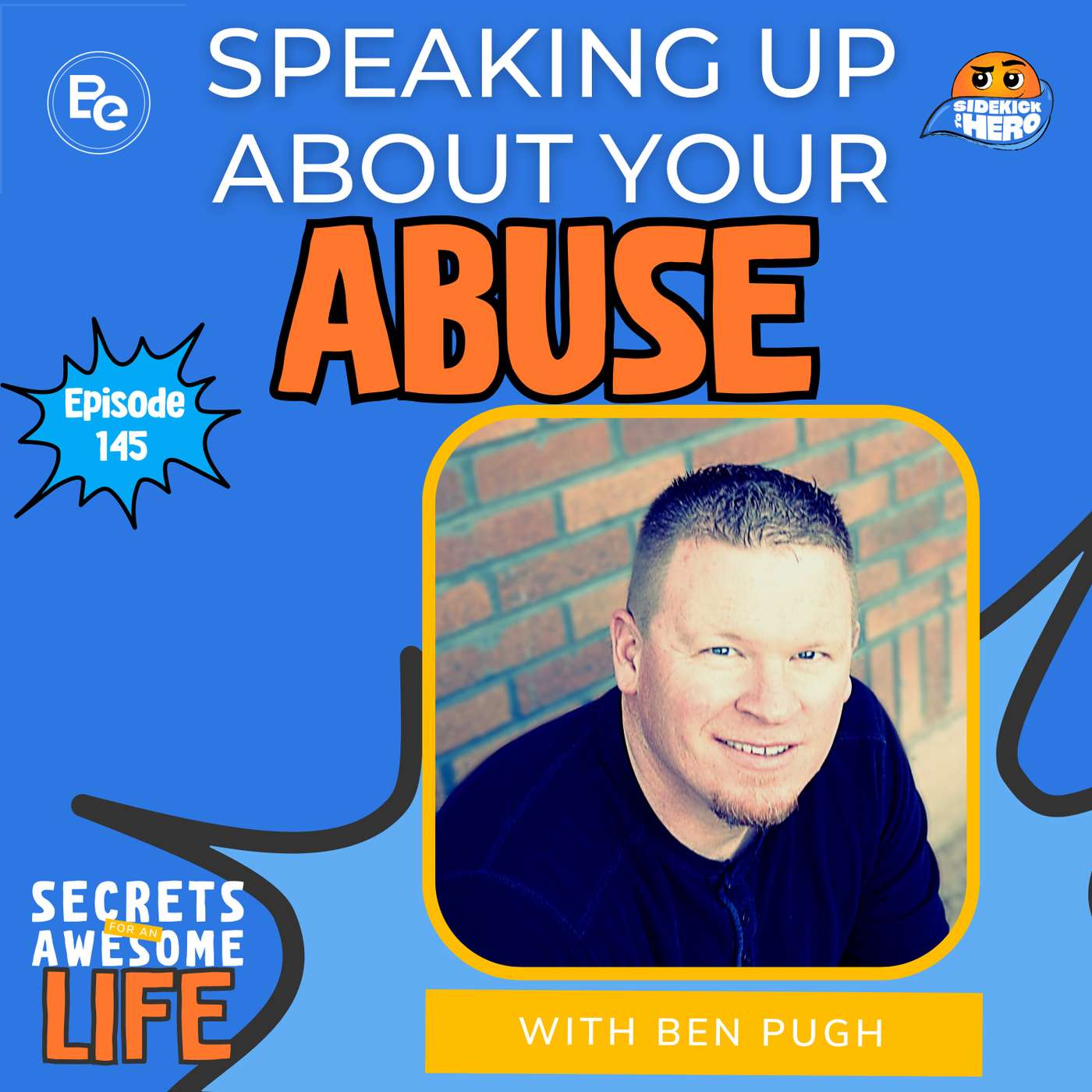 Speaking Up About Your Abuse with Ben Pugh