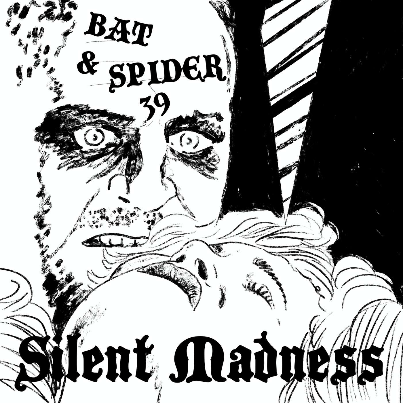 39 SILENT MADNESS 3D