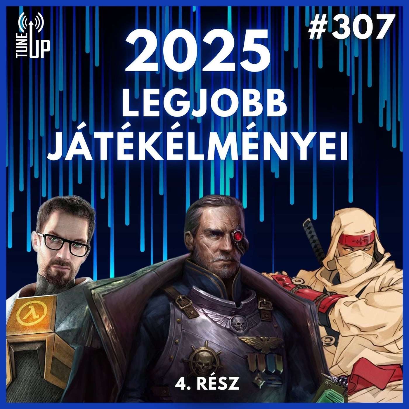 307. adás: 2025 legjobb játékélményei vol. 4 (vendég: Blacksheep)