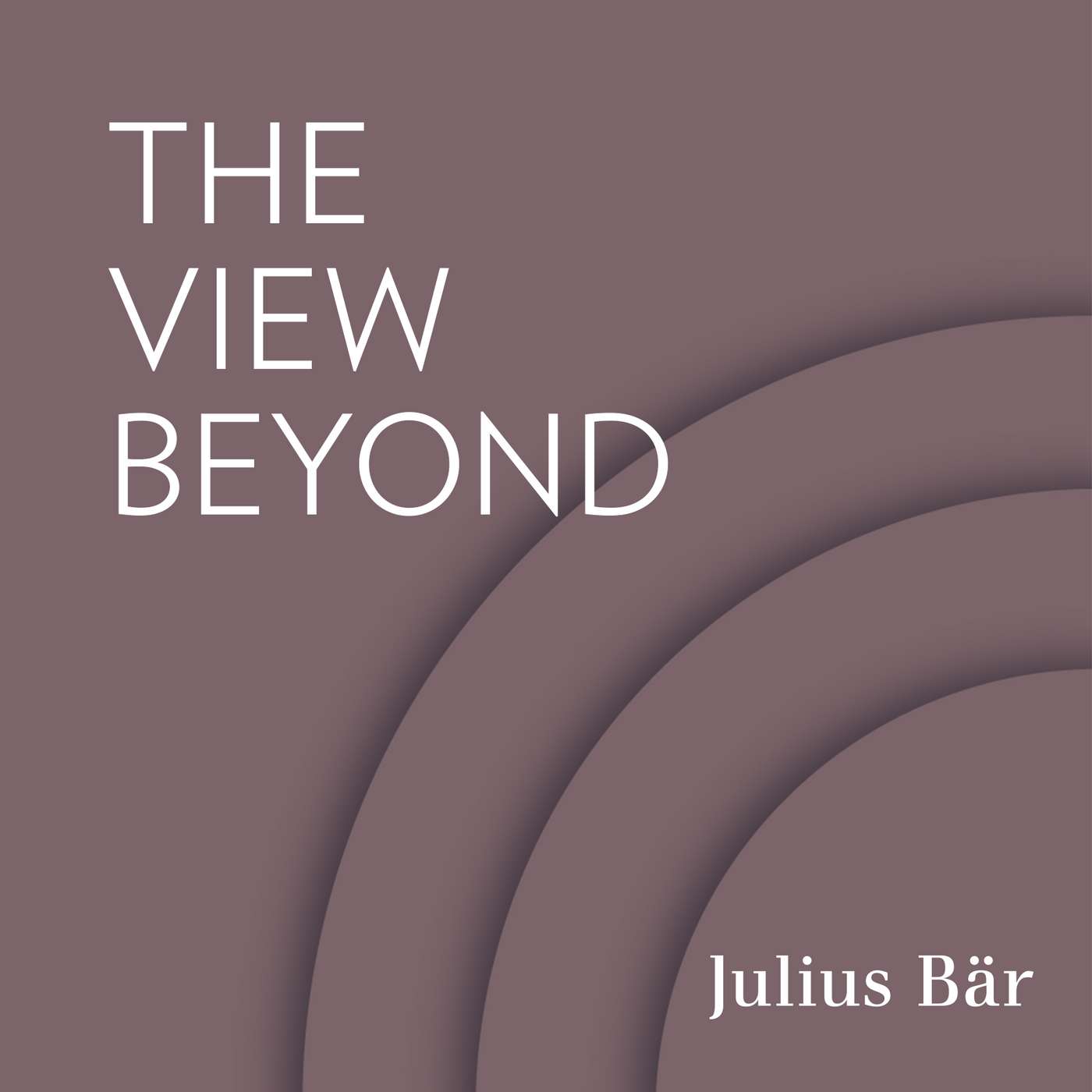 The View Beyond: Market Outlook Year-End 2026 – US headlines, global opportunities episode artwork