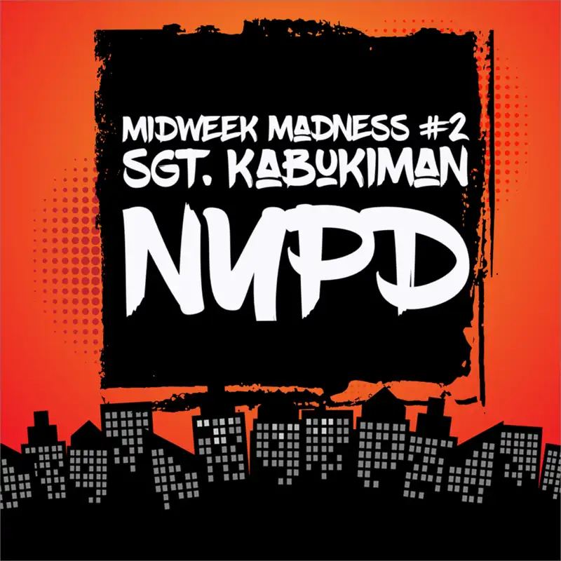 Midweek Madness #2: Sgt. Kabukiman NYPD