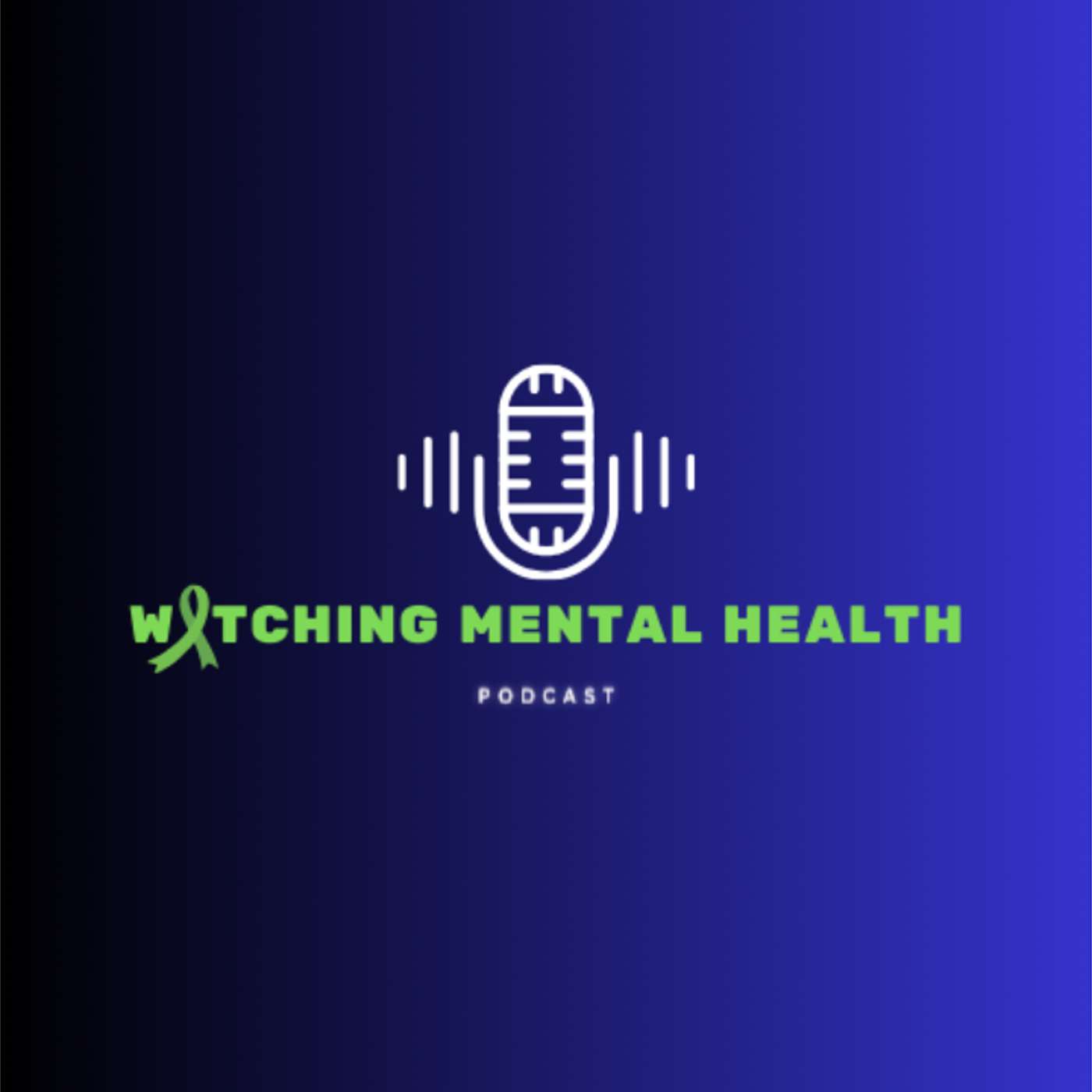 Watching Mental Health