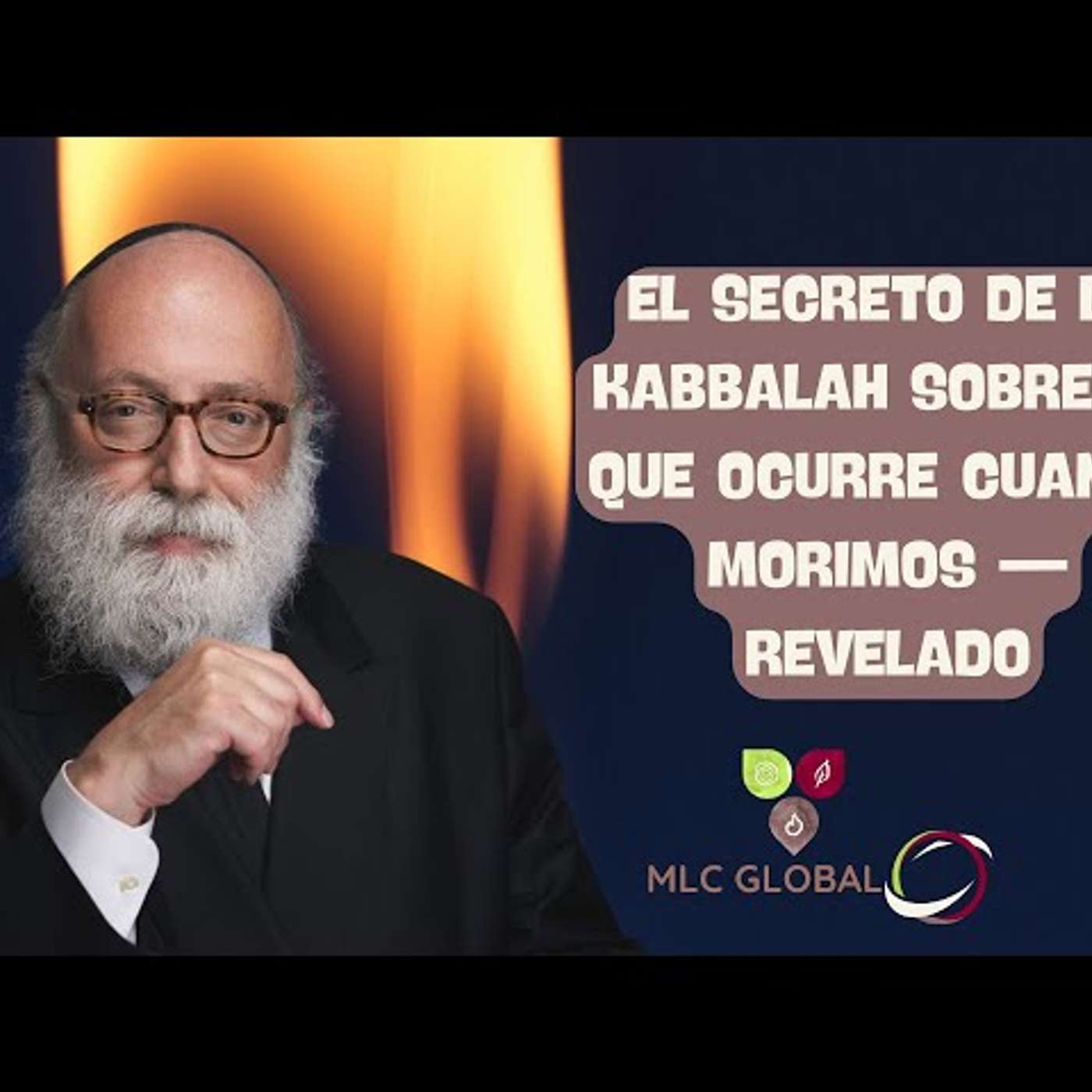 El secreto de la Kabbalah sobre lo que ocurre cuando morimos — REVELADO El secreto de la Kabbalah sobre lo que ocurre cuando morimos — REVELADO